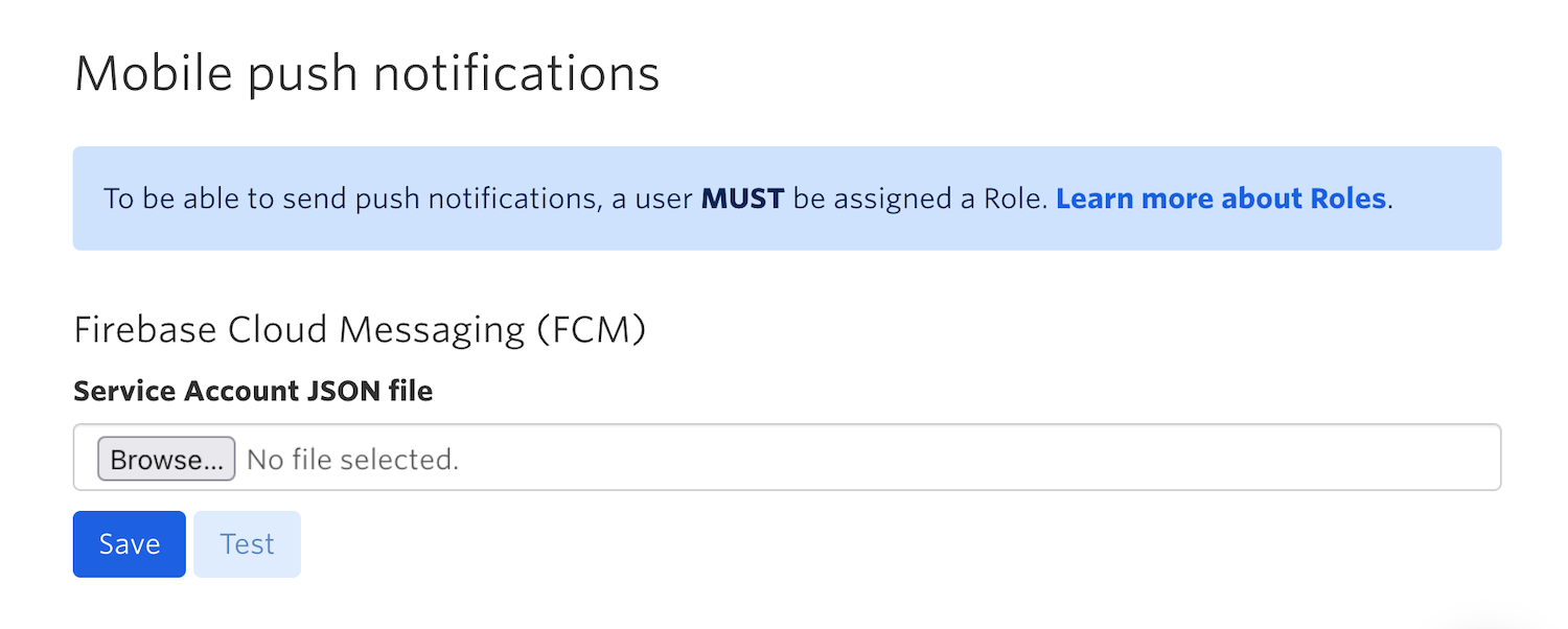 Section in the TalkJS dashboard to upload the JSON file containing your Firebase private key. At the top is the heading 'Mobile push notifications', followed by the heading 'Android' and a space to upload and save a file related to Firebase Cloud Messaging (FCM).